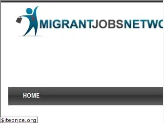 migrantjobsnetwork.com