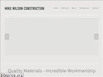 mikewilsonconstruction.com