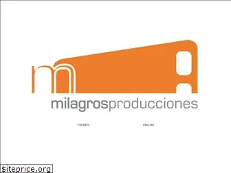 milagrosproducciones.com