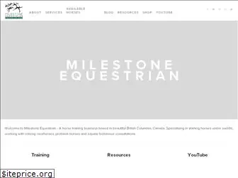 milestonequestrian.com