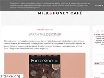 milkandhoneycafe.blogspot.com