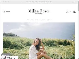 milkandrosesboutique.com