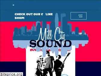 millcitysound.com