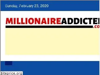 millionaireaddicted.com