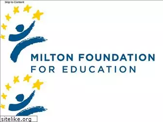 miltonfoundationforeducation.org