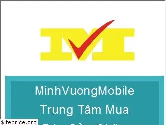 minhvuongmobile.com