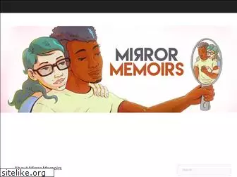 mirrormemoirs.com