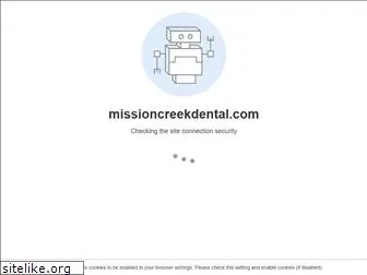 missioncreekdental.com