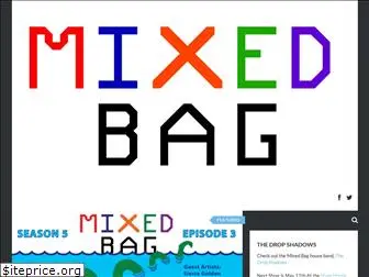 mixedbagshow.com