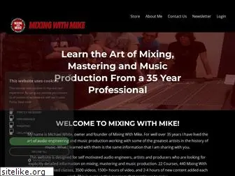 mixingwithmike.com