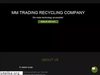 mmtradingrecycling.com