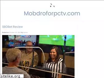 mobdroforpctv.com