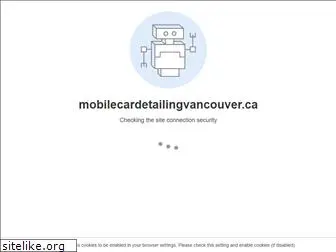 mobilecardetailingvancouver.ca