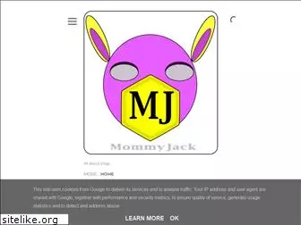 mommyjacks.blogspot.com