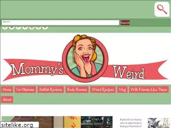 mommysweird.com