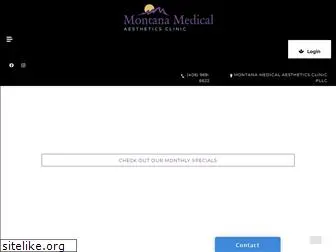 montanamedicalaesthetics.com