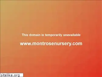 montrosenursery.com