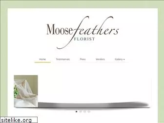 moosefeathersflorist.com