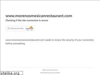 morenosmexicanrestaurant.com