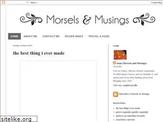 morselsandmusings.blogspot.com