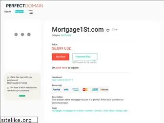 mortgage1st.com