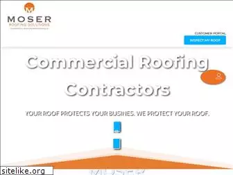 moserroofingsolutions.com