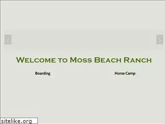 mossbeachranch.com