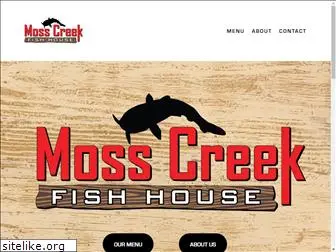 mosscreekfishhouse.com