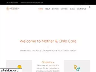motherandchildcareclinic.com