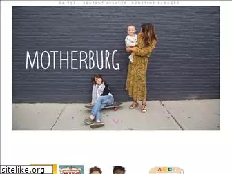 motherburg.com