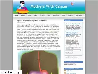 motherswithcancer.wordpress.com