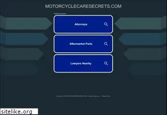 motorcyclecaresecrets.com