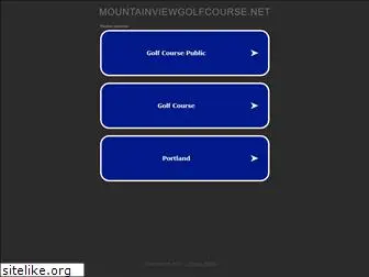mountainviewgolfcourse.net