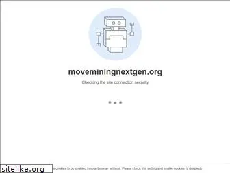 moveminingnextgen.org