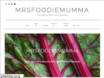 mrsfoodiemumma.com