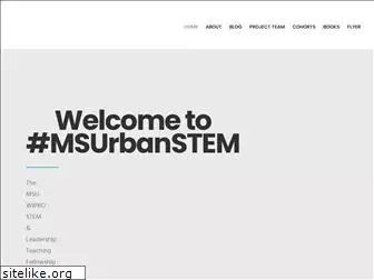 www.msuurbanstem.org