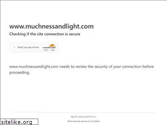 muchnessandlight.com