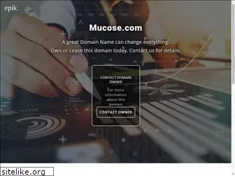 mucose.com
