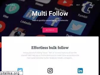 multifollow.com