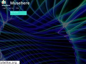 musehere.com