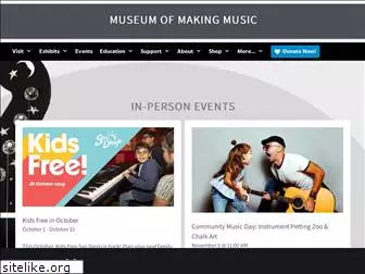 museumofmakingmusic.org