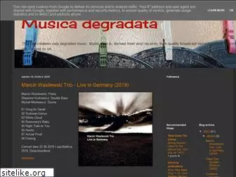 musicadegradata.blogspot.com