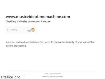musicvideotimemachine.com