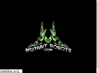 mutantrobots.com