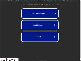 my1stwordwaschocolate.com