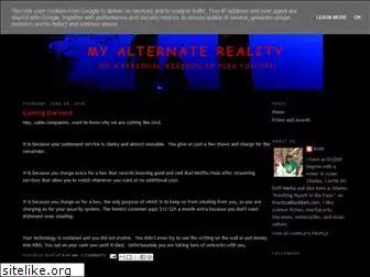 myalternatereality.blogspot.com