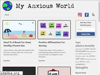 myanxiousworld.com