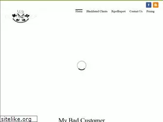 mybadcustomer.com