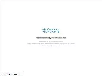 mycrickethighlights.com