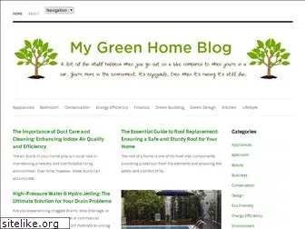 mygreenhomeblog.com